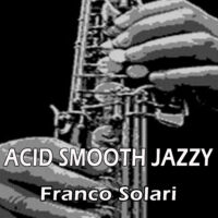 ACID SMOOTH JAZZEY 2:39''-