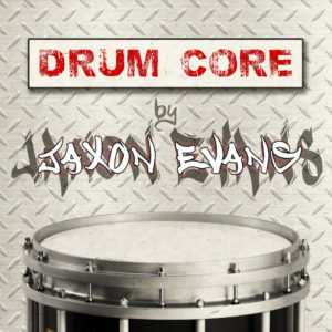jaxonevans-drumcore(2).jpg